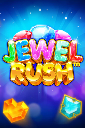Jewel Rush™ демо игровой автомат | VAVADA Казино бесплатно